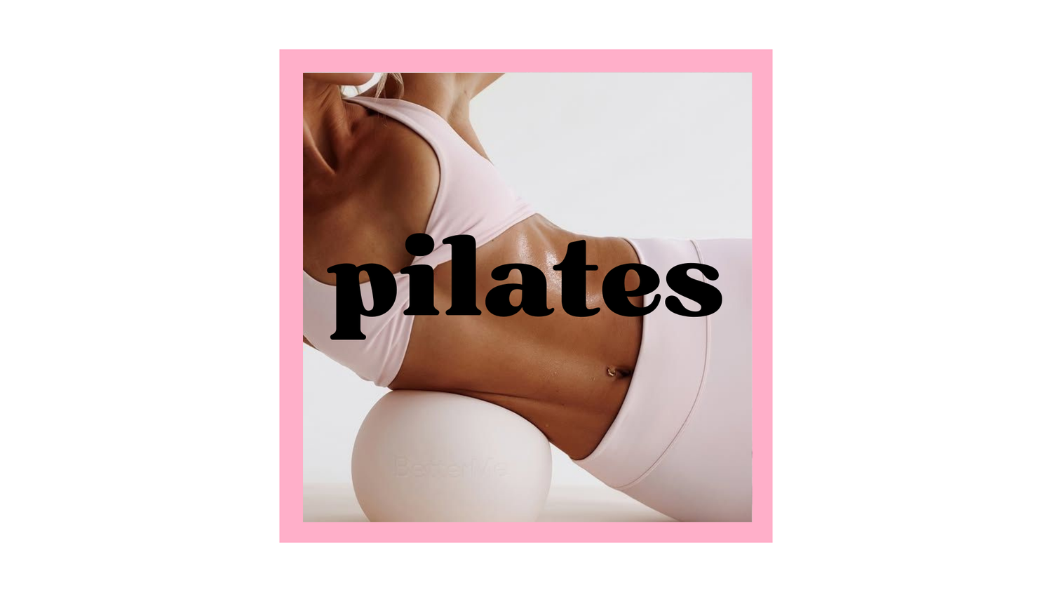 Pilates